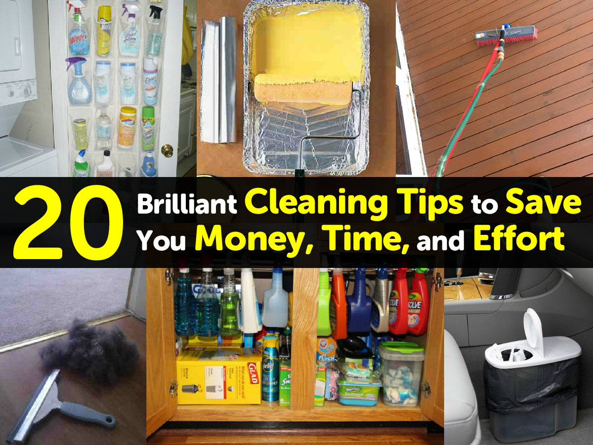 20 Brilliant Cleaning Tips to Save You Money, Time, and Effort