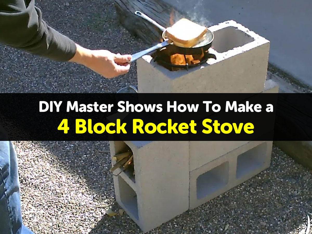 DIY Master Shows How To Make a 4 Block Rocket Stove