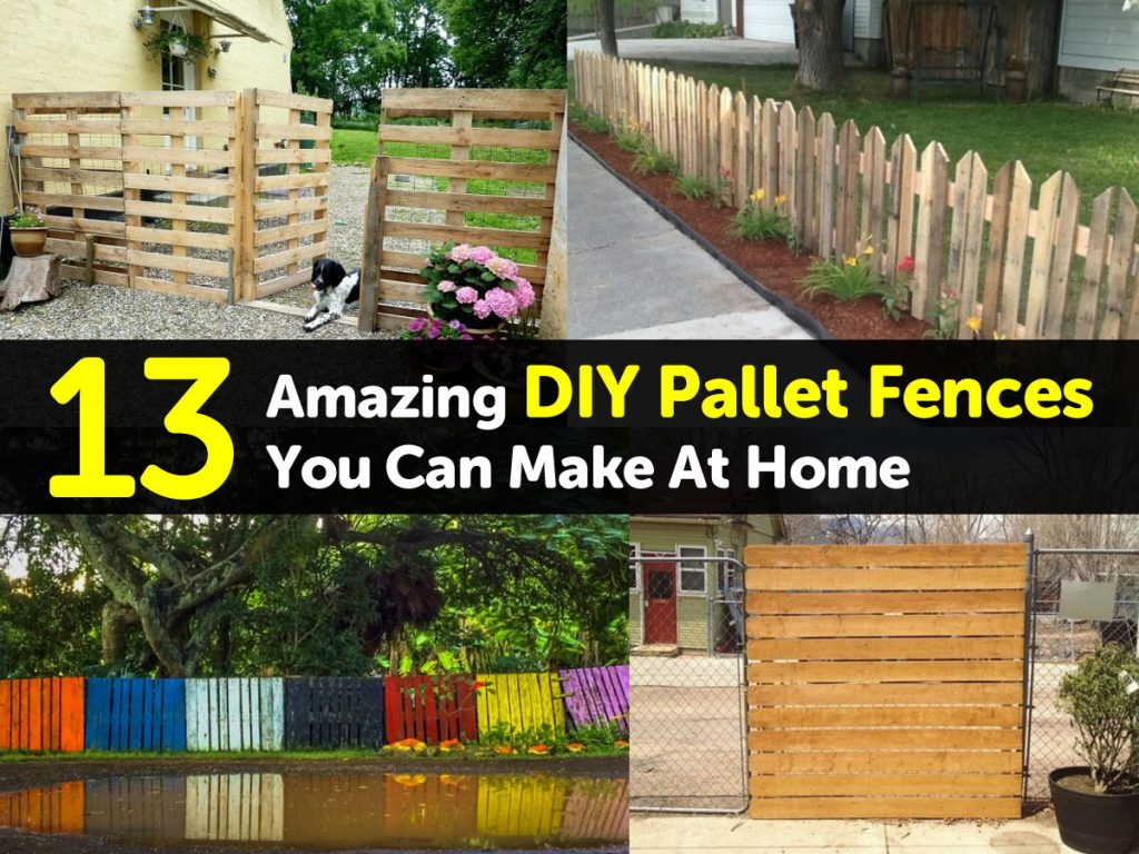13 Amazing DIY Pallet Fences You Can Make At Home