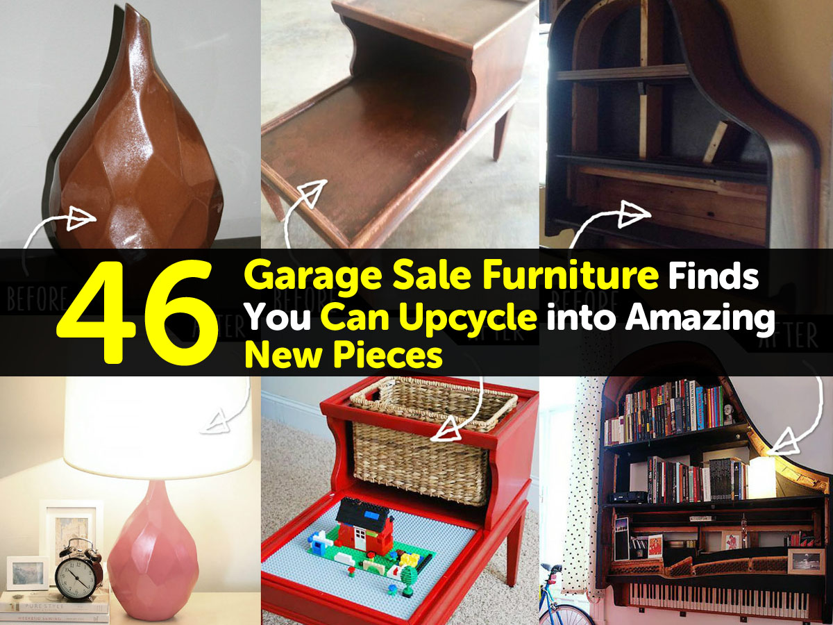 46 Garage Sale Furniture Finds You Can Upcycle into Amazing New Pieces